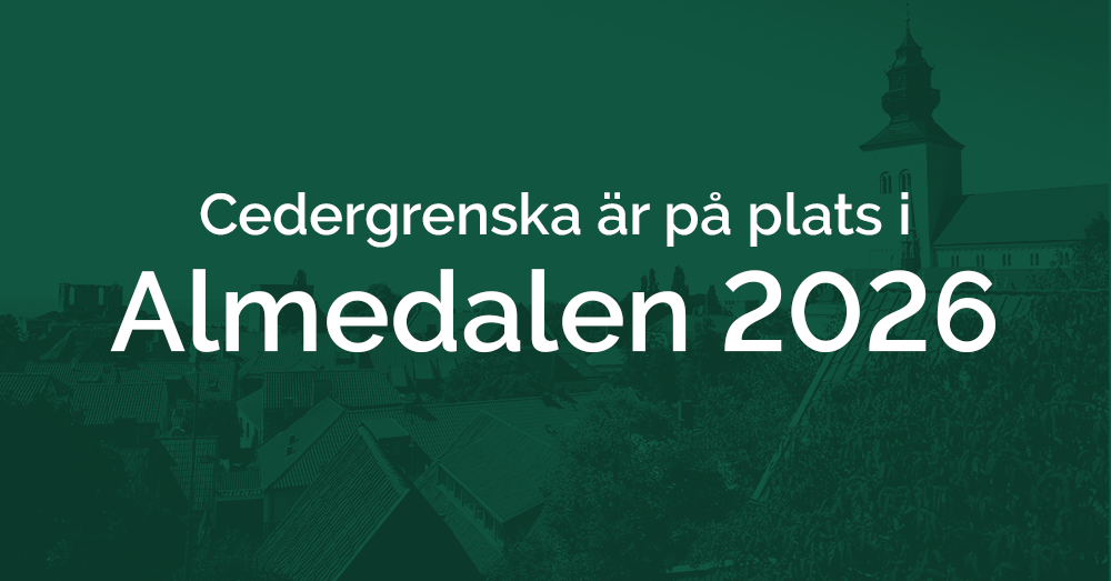 Cedergrenska i Almedalen 2026